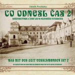 Was mit der Zeit verschwunden ist – Teil 2